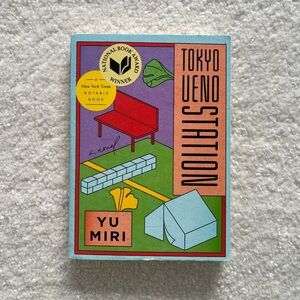 Tokyo Ueno Station by Yu Miri